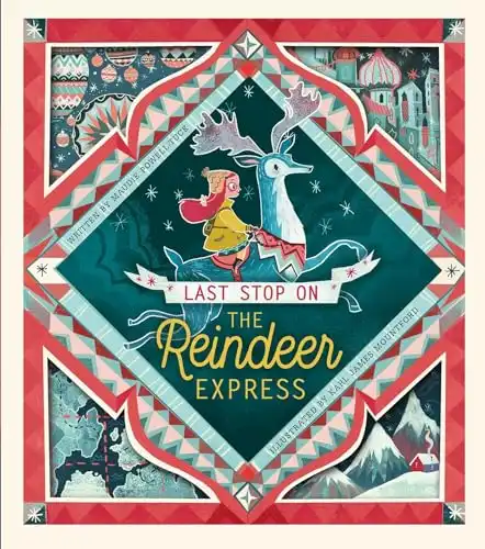 Last Stop on the Reindeer Express: An Interactive Christmas Book