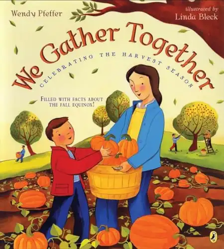 We Gather Together: Celebrating the Harvest Season